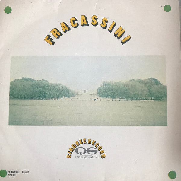 Fracassini - Fracassini (7"", EP, Quad)