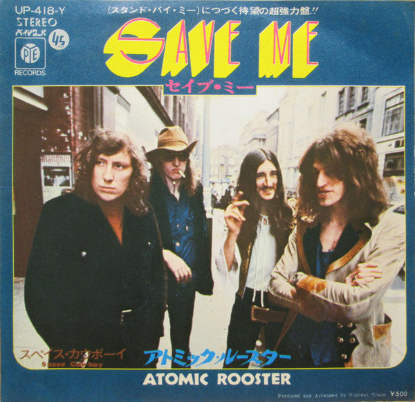Atomic Rooster - Save Me / Space Cowboy (7"", Single)
