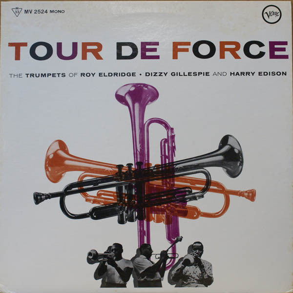 Roy Eldridge - Tour De Force(LP, Album, Mono, RE)