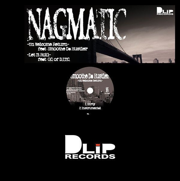 Nagmatic - Un Welcome To Return / Let It Roll(12", Maxi, Ltd)