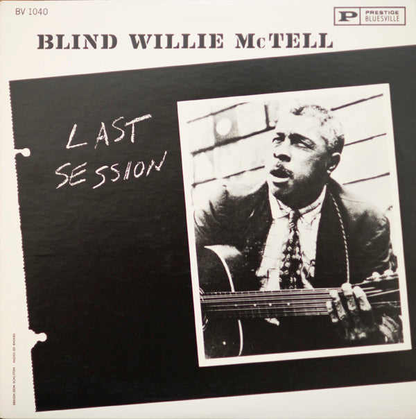 Blind Willie McTell - Last Session (LP, Album, RE, RM)