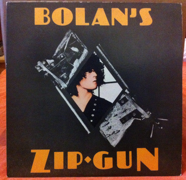 T. Rex - Bolan's Zip Gun (LP, Album, RE)