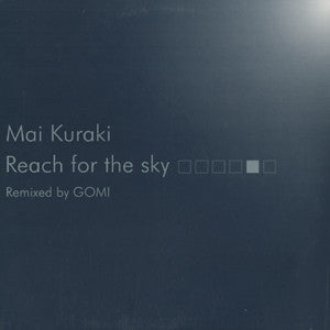 Mai Kuraki - Reach For The Sky (12"")
