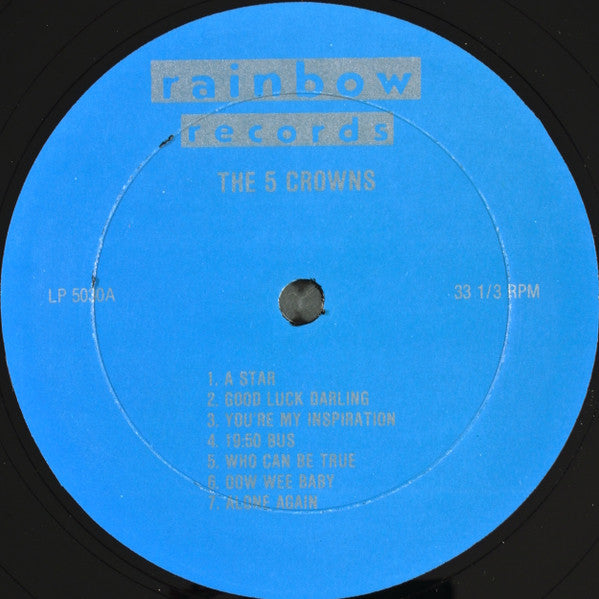 The Five Crowns - The Rainbow Sessions (LP, Album, Comp)