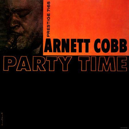 Arnett Cobb - Party Time (LP, Album, Ltd, Num, RE, RM, 200)
