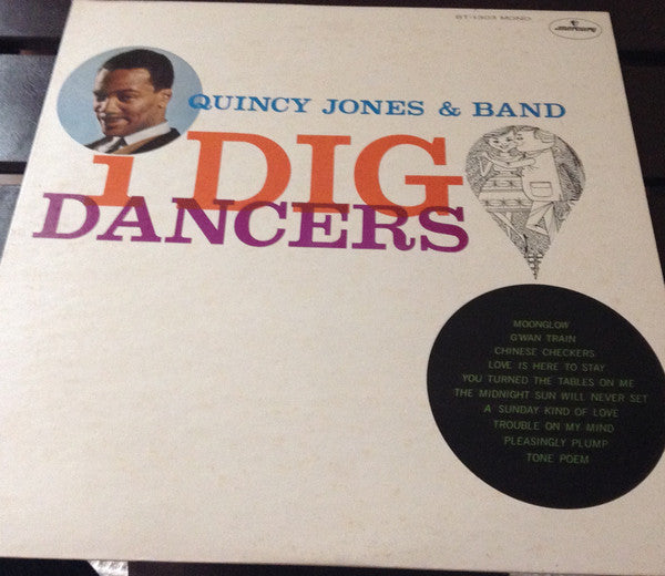 Quincy Jones & Band - I Dig Dancers (LP, Album, Mono, Ltd, RE)