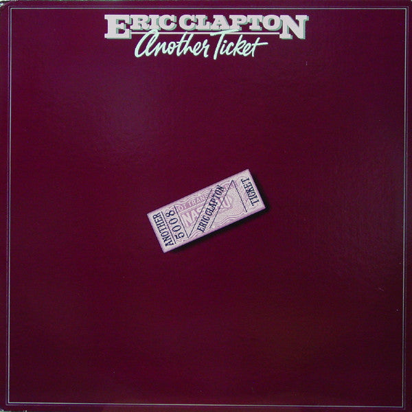 Eric Clapton - Another Ticket (LP, Album, 18 )