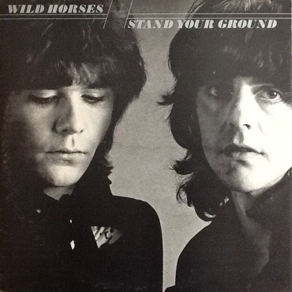 Wild Horses - Stand Your Ground (LP, Album)