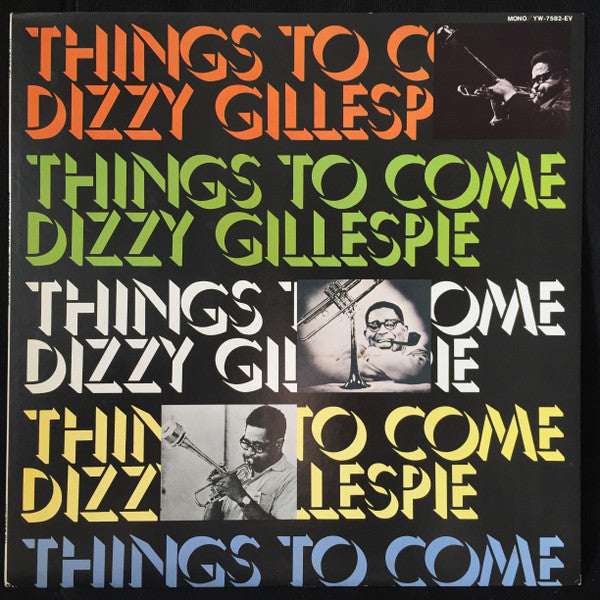 Dizzy Gillespie - Things To Come (LP, Comp, Mono)