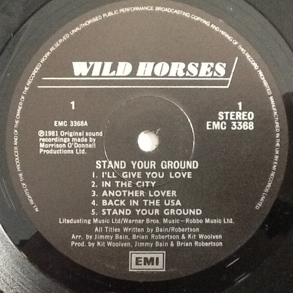 Wild Horses - Stand Your Ground (LP, Album)