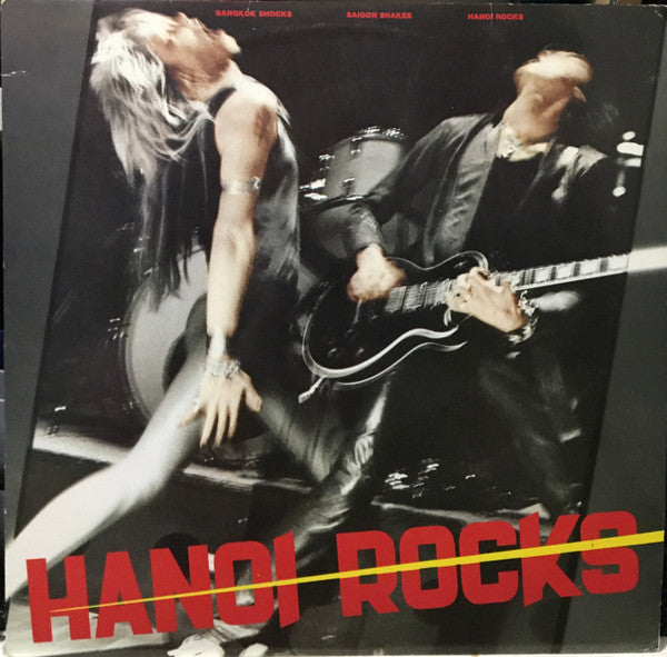 Hanoi Rocks - Bangkok Shocks, Saigon Shakes, Hanoi Rocks (LP, Album)