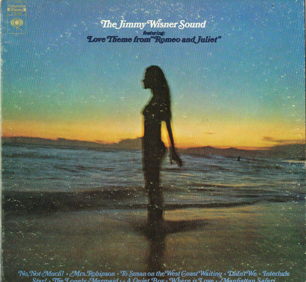 The Jimmy Wisner Sound - Featuring Love Theme From Romeo And Juliet...