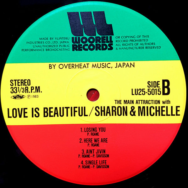 The Main Attraction* With Sharon & Michelle - Love Is Beautiful (LP)