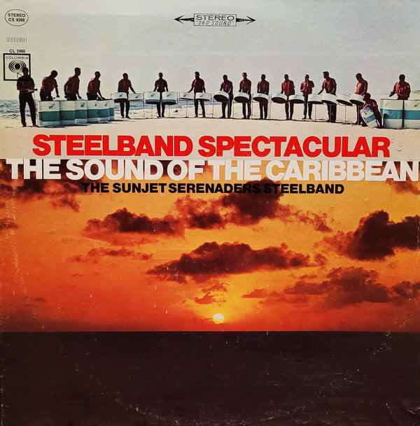 The Sunjet Serenaders Steelband - Steelband Spectacular - The Sound...