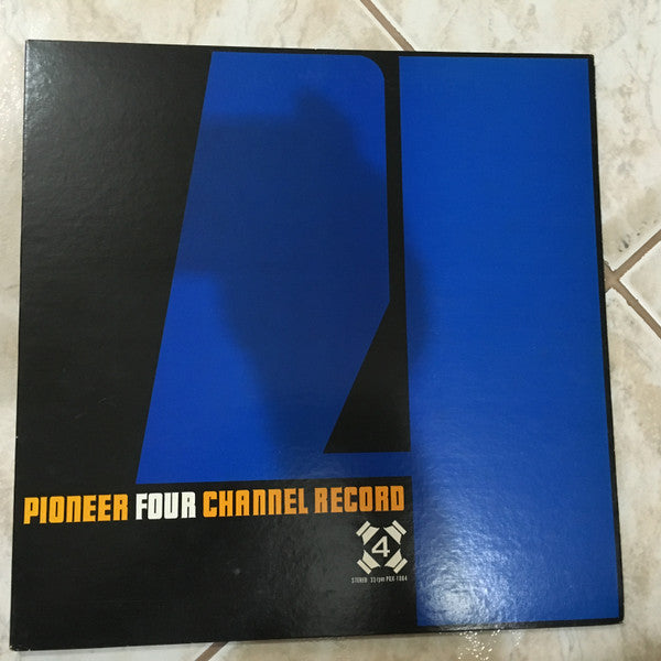 Various - Pioneer Four Channel Record (LP, Album, Quad, Promo)