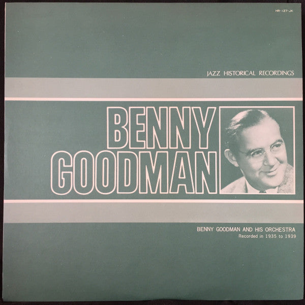 Benny Goodman And His Orchestra - Jazz Historical Recordings(LP, Co...