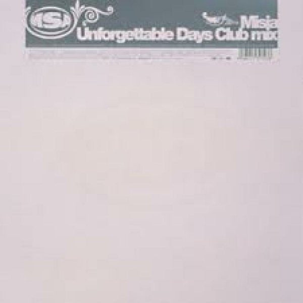 Misia - Unforgettable Days (Club Mix) (12"", Single)