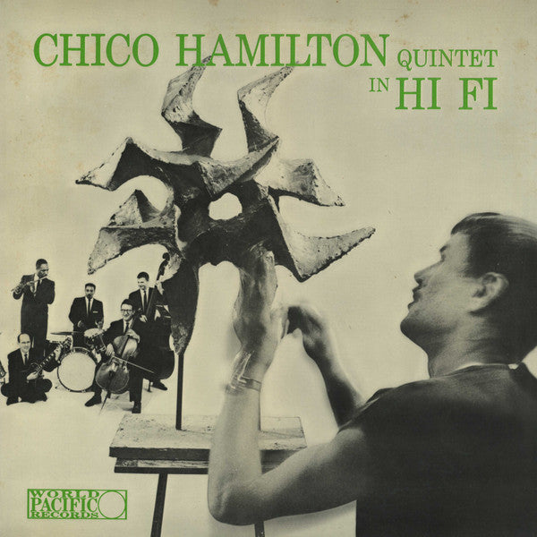 The Chico Hamilton Quintet - Chico Hamilton Quintet In Hi-Fi(LP, Al...