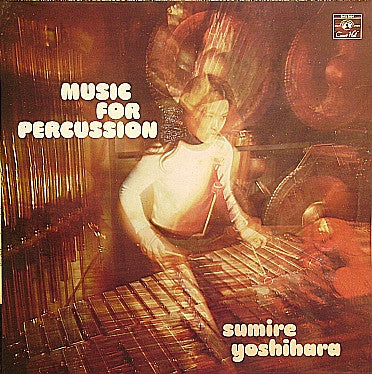Sumire Yoshihara - Music For Percussion (LP, Album)