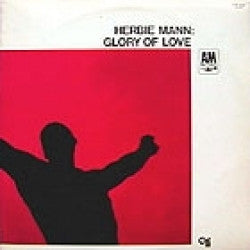 Herbie Mann - Glory Of Love (LP, Album)