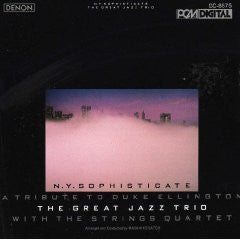 The Great Jazz Trio - N.Y. Sophisticate: A Tribute To Duke Ellingto...