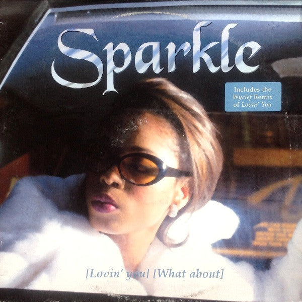 Sparkle (2) - Lovin' You (12"", Single)
