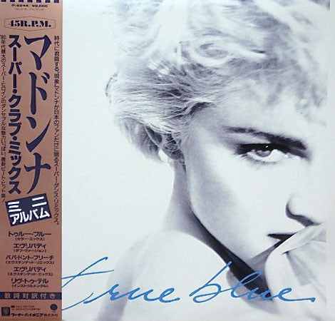 Madonna - True Blue (Super Club Mix) = スーパー･クラブ･ミックス(12", MiniAlbum...