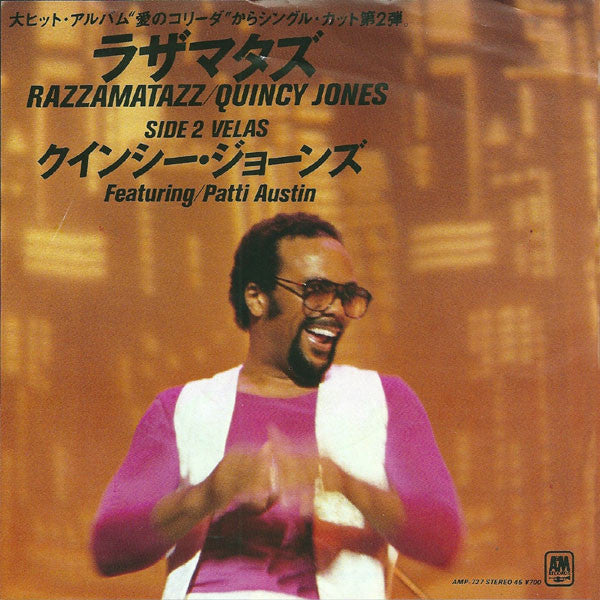 Quincy Jones - Razzamatazz (7"")