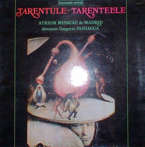 Atrium Musicae de Madrid - Tarentule-Tarentelle(LP, RE)