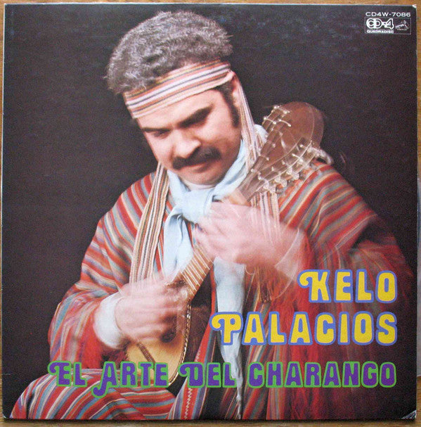 Kelo Palacios - El Arte Del Charango (LP)