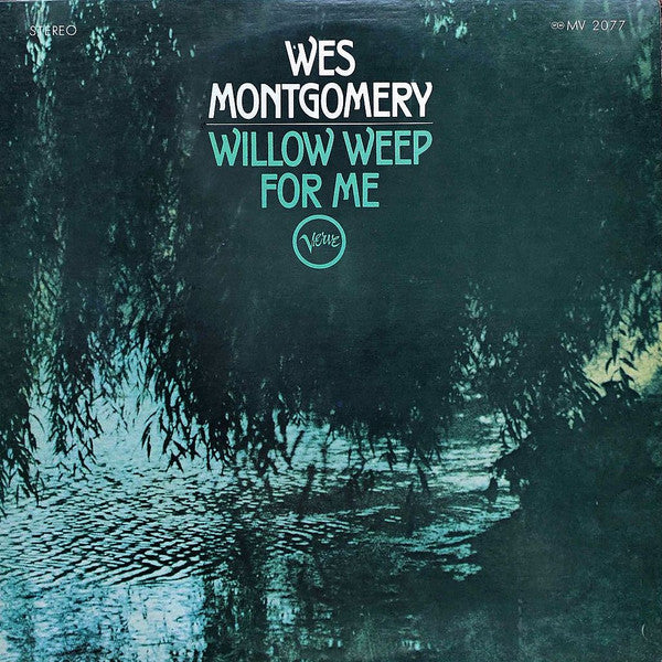 Wes Montgomery - Willow Weep For Me (LP, Album, RE, ¥2,)
