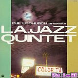 L.A. Jazz Quintet - Phil Upchurch Presents L.A. Jazz Quintet(LP, Al...