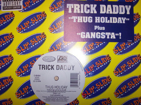 Trick Daddy - Thug Holiday / Gangsta (12"")