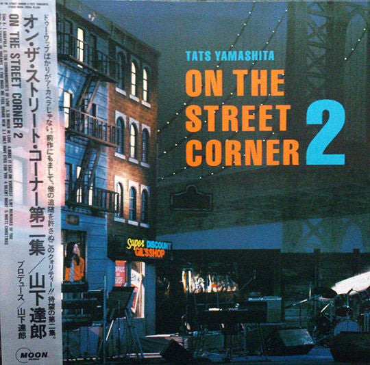 Tatsuro Yamashita - On The Street Corner 2 = オン ・ ザ ・ ストリート ・ コーナー ...