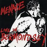 Menace (7) - Live In Bermondsey (LP, Album)