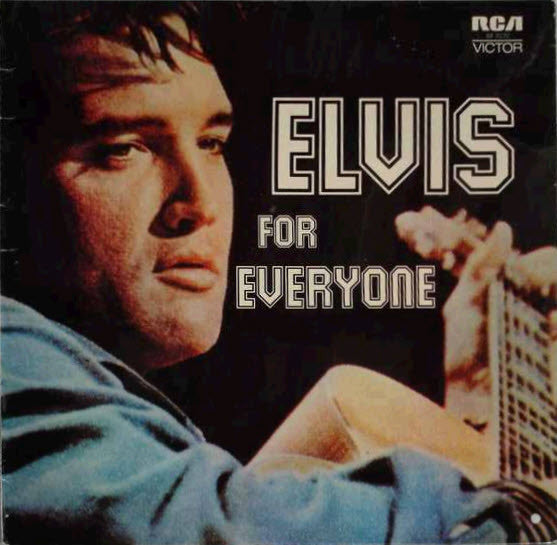 Elvis Presley - Elvis For Everyone (LP, Album, RE)