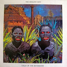 The Hollow Men - Tales Of The Riverbank (LP, Album)