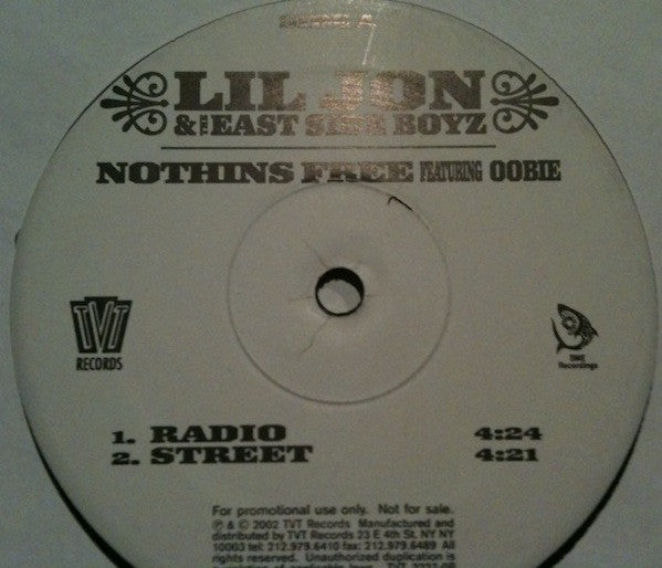 Lil' Jon & The East Side Boyz - Nothins Free(12", Promo)