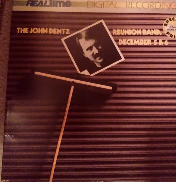 The John Dentz Reunion Band - December 5 & 6 (2xLP)