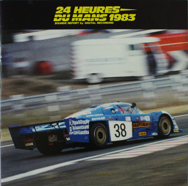 No Artist -  24 Heures Du Mans 1983 Sounds Report by Digital Record...