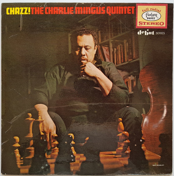 The Charlie Mingus Quintet* - Chazz! (LP, Album, RE, Blu)