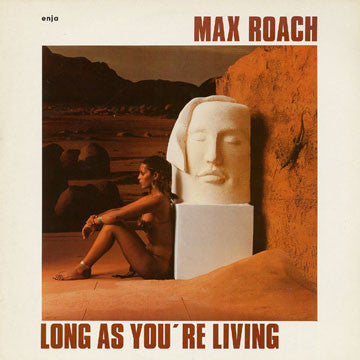Max Roach - Long As You're Living (LP, Album)