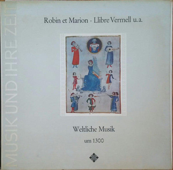 Early Music Quartet - Robin Et Marion • Llibre Vermell U.A. - Weltl...