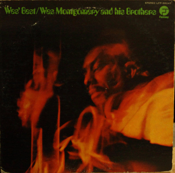 Wes Montgomery And His Brothers* - Wes' Best (LP, Comp)