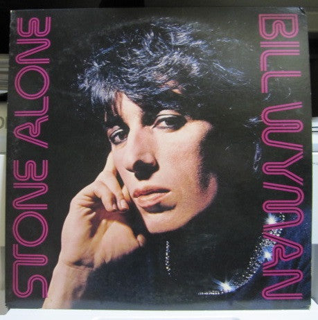 Bill Wyman - Stone Alone (LP, Album)