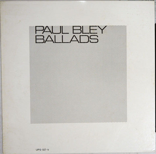 Paul Bley - Ballads (LP, Album)