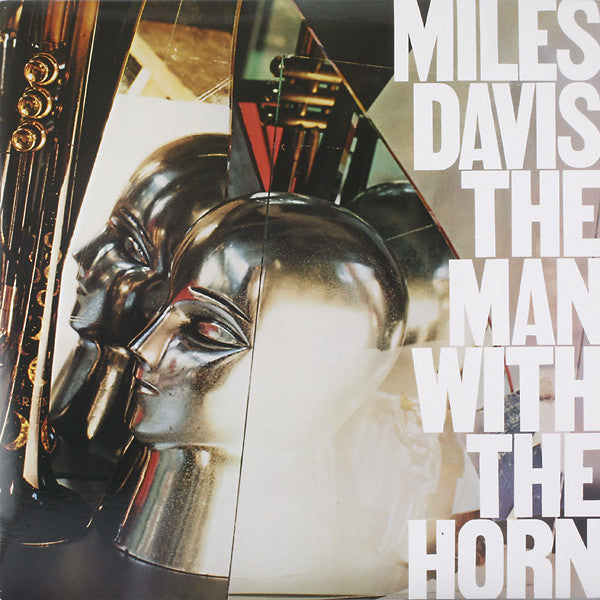 Miles Davis - The Man With The Horn (LP, Album, Car)