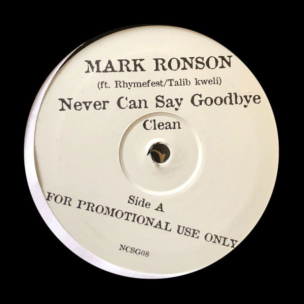 Mark Ronson - Never Can Say Goodbye(12", Promo)