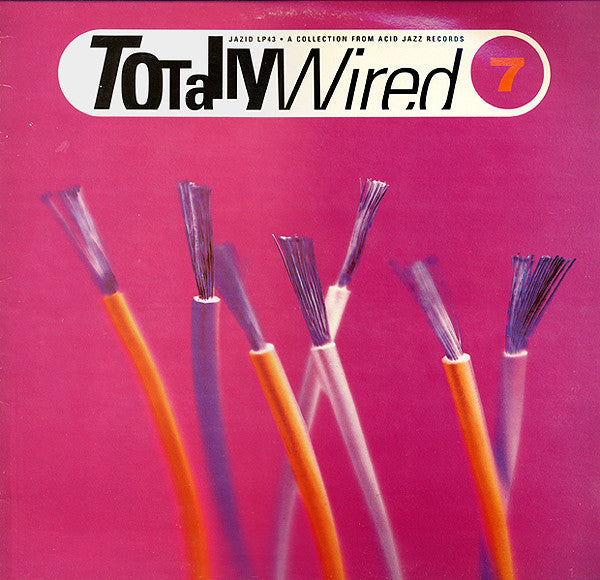 Various - Totally Wired 7 (LP, Comp)